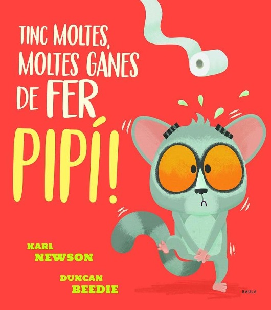 Moltes Tinc moltes, moltes ganes de fer pipí!