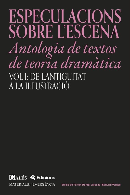 Especulacions sobre l'escena. Antologia de textos de teoria dramàtica